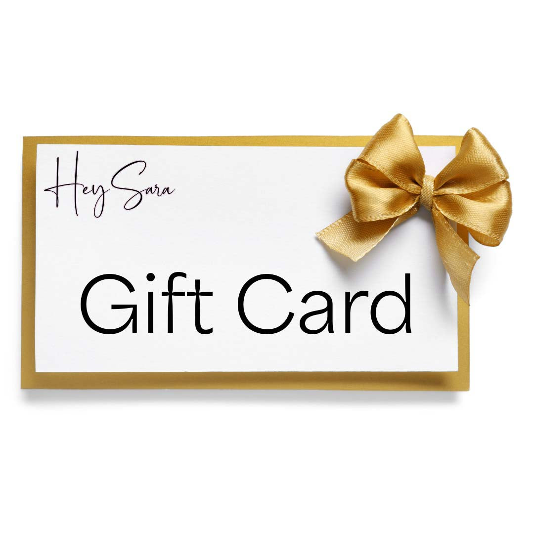 Hey Sara Gift Card $100